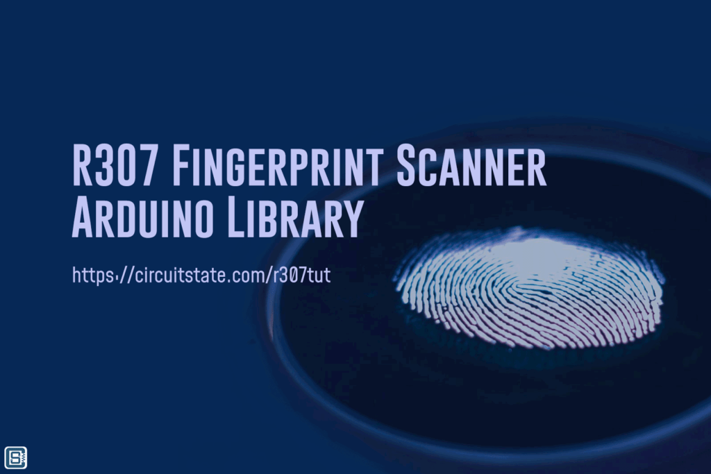 R307 Optical Fingerprint Scanner Library for Arduino - Documentation ...